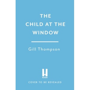 The Child at the Window (ISBN: 9781035431991)