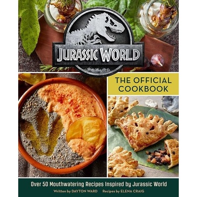Jurassic World: The Official Cookbook - kolektiv autorů