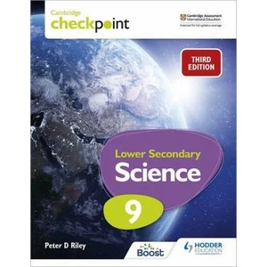Cambridge Checkpoint Lower Secondary Science Student's Book 9 | Peter Riley (ISBN: 9781398302181)