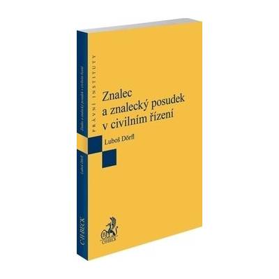 Znalec a znalecký posudek v civilním řízení, 1. vydání