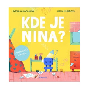 Kde je Nina? | Svetlana Kapalková (ISBN: 9788056643662)