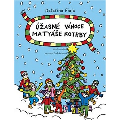 Úžasné Vánoce Matyáše Kotrby - Katarína Fiala