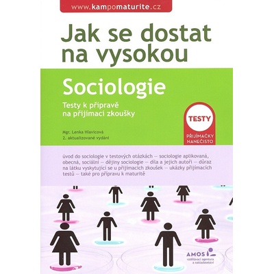 JAK SE DOSTAT NA VYSOKOU SOCIOLOGIE - Lenka Hlavicová