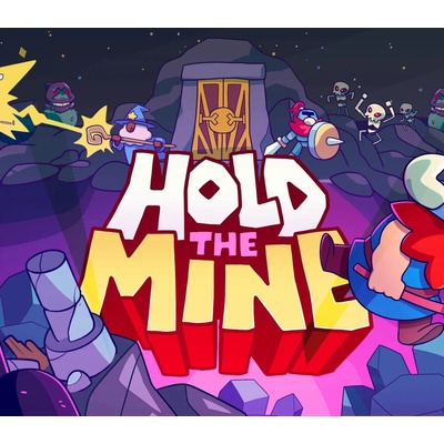 Hold The Mine