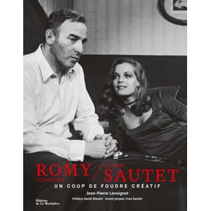 Romy Schneider et Claude Sautet | Jean-Pierre Lavoignat (ISBN: 9782732497235)