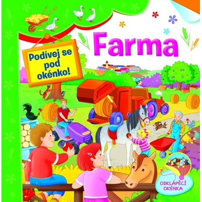 Farma Podívej se pod okénko!