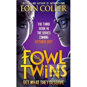 The Fowl Twins (3 Get What They Deserve - Eoin Colfer, HarperCollins Publishers