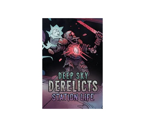 Deep Sky Derelicts Station Life