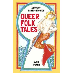 Queer Folk Tales (ISBN: 9780750993807)