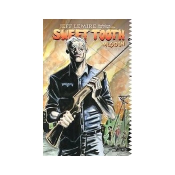 Sweet Tooth Mlsoun - Jeff Lemire