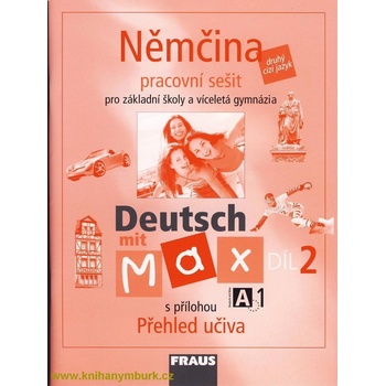 Deutsch mit Max 2 - Němčina pro ZŠ a víceletá gymnázia - Fišarová O., Zbranková M.