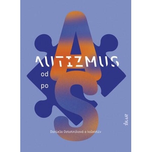 Autizmus od A po S | collegium (ISBN: 9788055181295)