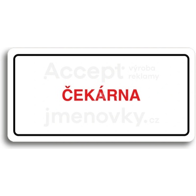 ACCEPT Piktogram ČEKÁRNA - bílá tabulka - barevný tisk