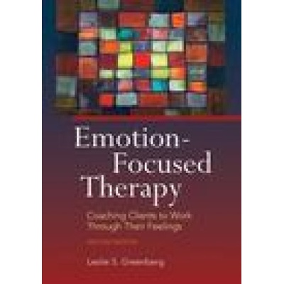 Emotion-Focused Therapy | Leslie S. Greenberg
