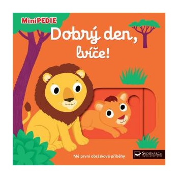 Dobrý den, lvíče!