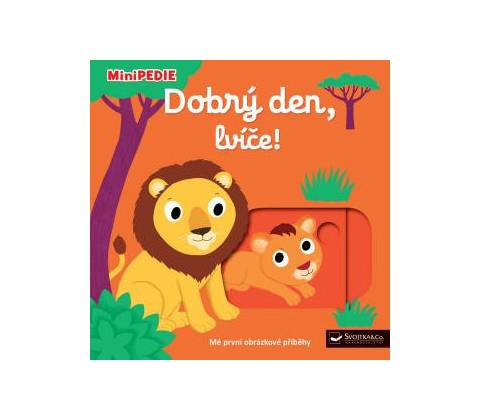 Dobrý den, lvíče!
