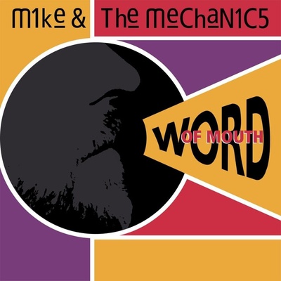 MIKE AND THE MECHANICS: WORD OF MOUTH CD