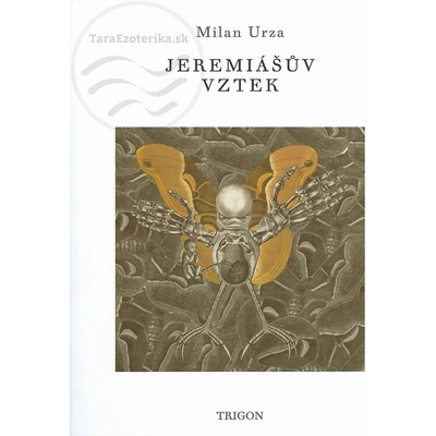 Jeremiášův vztek - Milan Urza