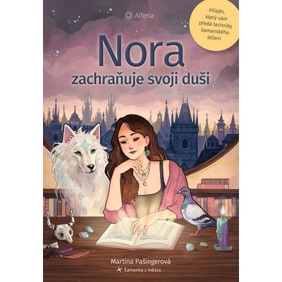 Nora zachraňuje svoji duši - Martina Pašingerová