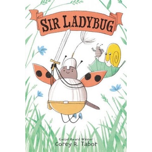 Sir Ladybug | Corey R. Tabor (2022)