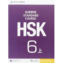 HSK Standard Course 6A - učebnice Beijing Language and Culture University Press