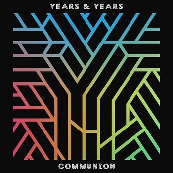 Years & Years - Communion, CD