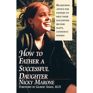 How to Father a Successful Daughter | Nicky Marone, Gilbert Simon (1998)
