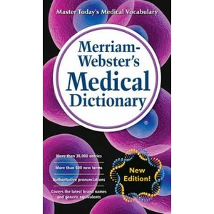 Merriam-Webster Medical Dictionary | Merriam-Webster (ISBN: 9780877792949)