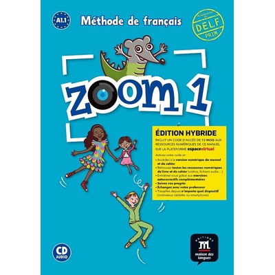 Zoom 1 (A1.1) - Édition hybride Livre de l´éleve + Espacevirtuel (12 mois)