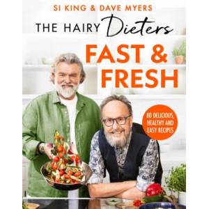 Hairy Dieters' Fast & Fresh | The Hairy Bikers (ISBN: 9781399607360)