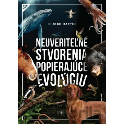Neuveriteľné stvorenia popierajúce evolúciu DVD CD