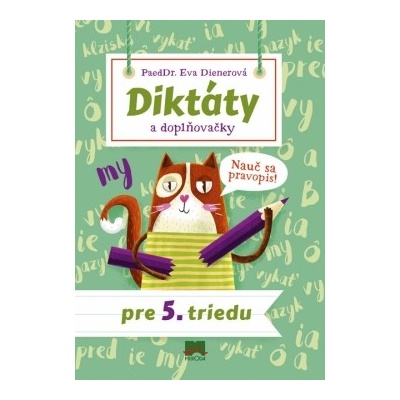 Diktáty a doplňovačky pre 5. triedu