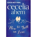 How to Fall in Love. Die Liebe deines Lebens, englische Ausgabe