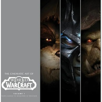 Image 1 of Cinematic Art of World of Warcraft: Volume 1 | Gregory Solano, Matt Burns