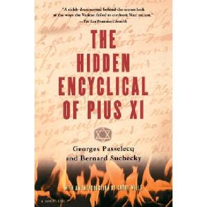 Hidden Encyclical of Plus XI | Georges Passelecq, Bernard Suchecky (ISBN: 9780156006316)