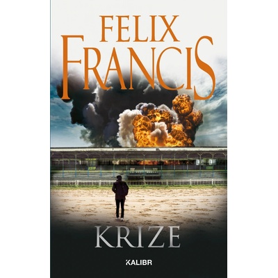 Krize - Felix Francis
