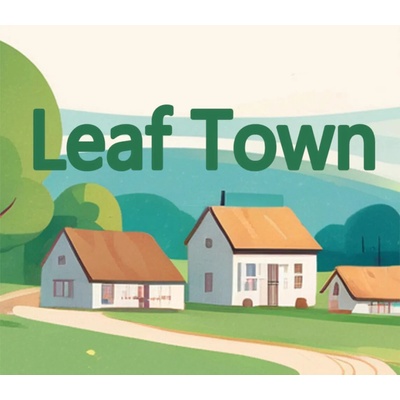 Leaf Town