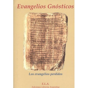 Evangelios gnósticos : los evangelios perdidos | Basilio Norberto Tucci Romero (ISBN: 9788485895588)