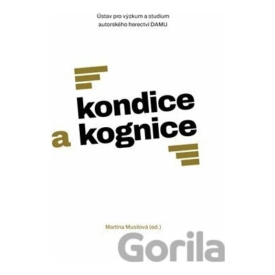 Kondice a kognice - Martina Musilová