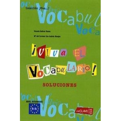 VIVA EL VOCABULARIO INICIACIÓN A1-B1 - GUZMAN, M. S. N., LOPÉZ, J. D.