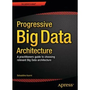 Scalable Big Data Architecture | Bahaaldine Azarmi (ISBN: 9781484213278)