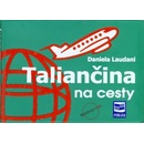 Taliančina na cesty