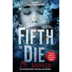Fifth to Die | J. D. Barker (ISBN: 9780008250386)
