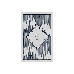 Ice | Anna Kavan (ISBN: 9780241597330)