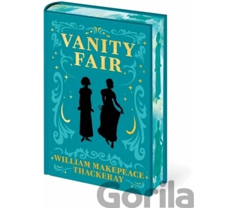 Vanity Fair - William Makepeace Thakeray