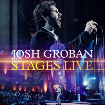 GROBAN JOSH: STAGES LIVE CD