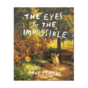 The Eyes and the Impossible | Shawn Harris (ISBN: 9781524764203)
