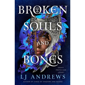 Broken Souls and Bones | LJ Andrews (ISBN: 9780241729946)
