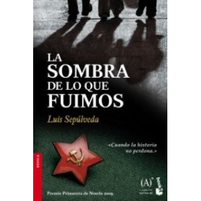 La Sombra De Lo Que Fuimos - L. Sepulveda