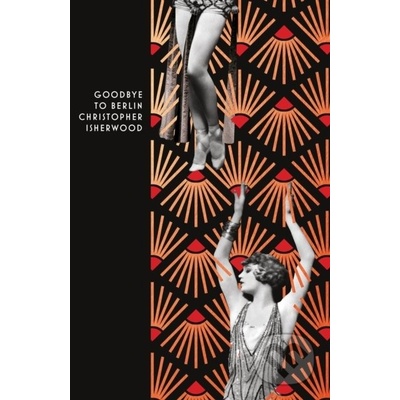 Goodbye to Berlin - Christopher Isherwood